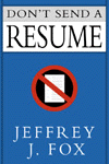 Don’t Send a Resume